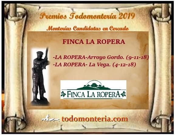 Las dos monterías celebradas la pasada temporada en Finca La Ropera, optarán al premio de Mejor Montería que entregará el portal Todomontería.com